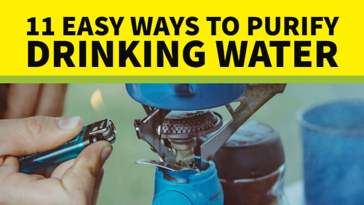 11 Easy Ways To Purify Drinking Water Best RO Water Purifier