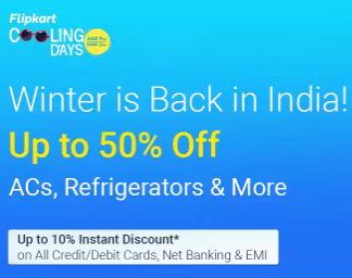 Flipkart Cooling Days – Extra 10% on ACs, Refrigerators (9-11 Mar 2019)